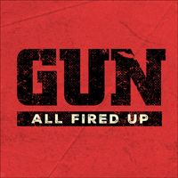 Gun - All Fired Up