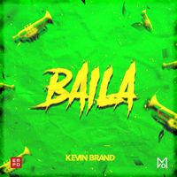 Kevin Brand - Baila