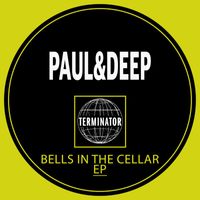 Paul&Deep - Bells In The Cellar