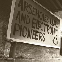 Paranoid London - Arseholes, Liars, and Electronic Pioneers