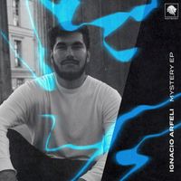 Ignacio Arfeli - Mystery EP