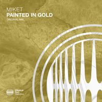 MikeT - Painted In Gold