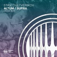 Stan Chetverikov - Altum / Supra