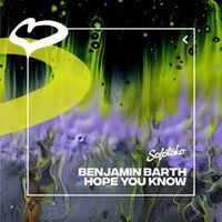 Benjamin Barth - Hope You Know