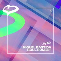 Miguel Bastida - Soul Sunset