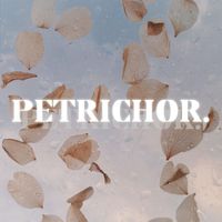 Kowai - Petrichor
