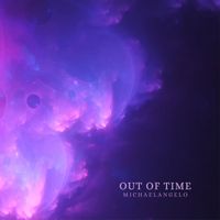 MichaelAngelo - Out of Time