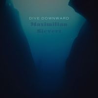 Maximilian Sievert - Dive downward