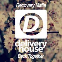 Recovery Mafia - Back Together