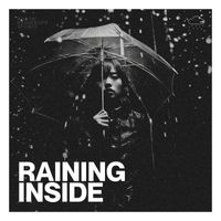 Rain Sounds for Sleep - Raining Inside