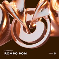 Low Blow - Rompo Pom