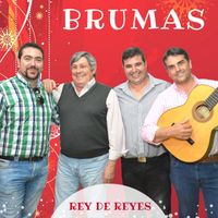Brumas - Rey De Reyes
