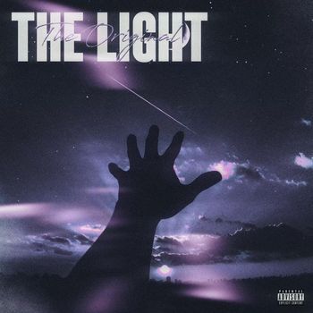 The Original - The Light (Explicit)