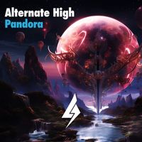 Alternate High - Pandora