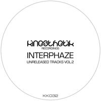 Interphaze - Unreleased Tracks, Vol. 2