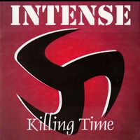 Intense - Killing Time