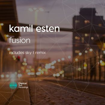 Kamil Esten - Fusion