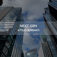 Attilio Superanti - Next Gen (Radio Edit)