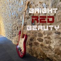 Younger Than Yesterday - Bright Red Beauty