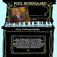 Poul Bundgaard - Mine Yndlingsmelodier Vol. 8