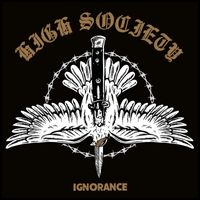 High Society - Ignorance
