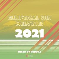 Ruddaz - Elliptical Sun Melodies 2021