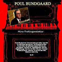 Poul Bundgaard - Mine Yndlingsmelodier Vol. 10