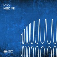 Nyky - Need Me