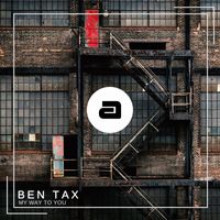 Ben Tax - My Way To You