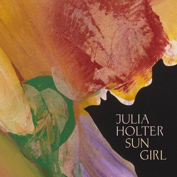 Julia Holter - Sun Girl