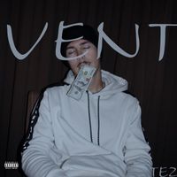 Tez - Vent (Explicit)