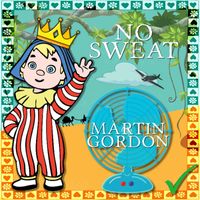 Martin Gordon - No Sweat (Single)