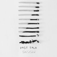 Saosin - Past Talk
