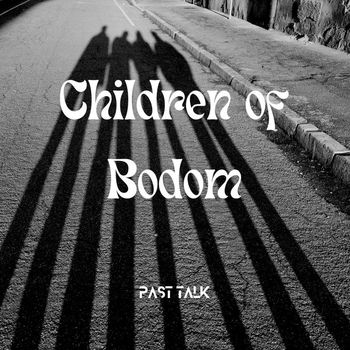Children Of Bodom - Past Talk