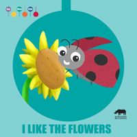 ItsyBitsyKids - I Like the Flowers