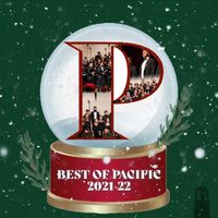 Pacific Wind Band & Pacific Singers - Best of Pacific 2021-22