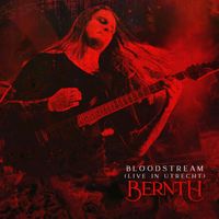 Bernth - Bloodstream (Live in Utrecht)