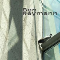 Ben Reymann - Self Engagement EP
