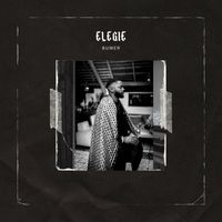 BUMER - ÉLÉGIE