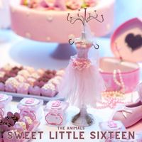 The Animals - Sweet Little Sixteen