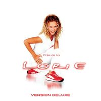 Lorie - Près de toi (Version deluxe)