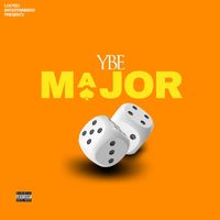 YBE - Major (Explicit)