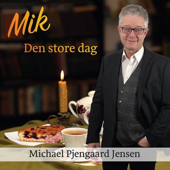 Mik - Den Store Dag
