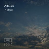 Allocate - Yesterday