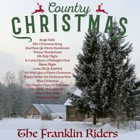 The Franklin Riders - Country Christmas