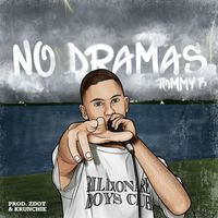 Tommy B - No Dramas