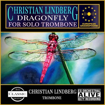 Christian Lindberg - Dragonfly