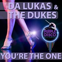 The Dukes - You're The One