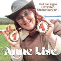Anne Lise Brekke Lien - Gud har ingen favorittar, han har bare nr 1