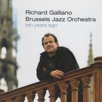 Richard Galliano - Ten Years Ago
